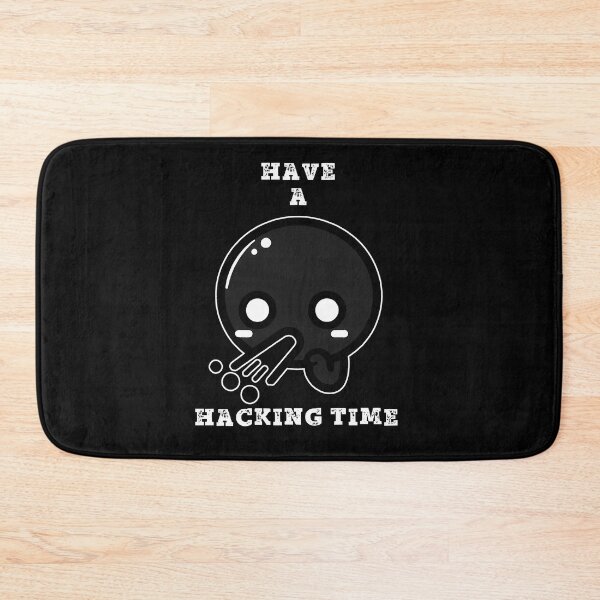 Item preview, Have a Hacking Time designed and sold by designedfeeling.