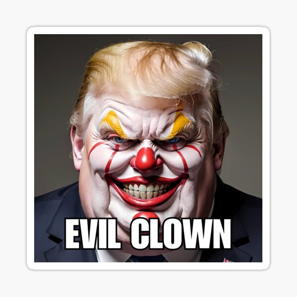Funny anti Trump T-shirts and stickers: Evil Clown Sticker