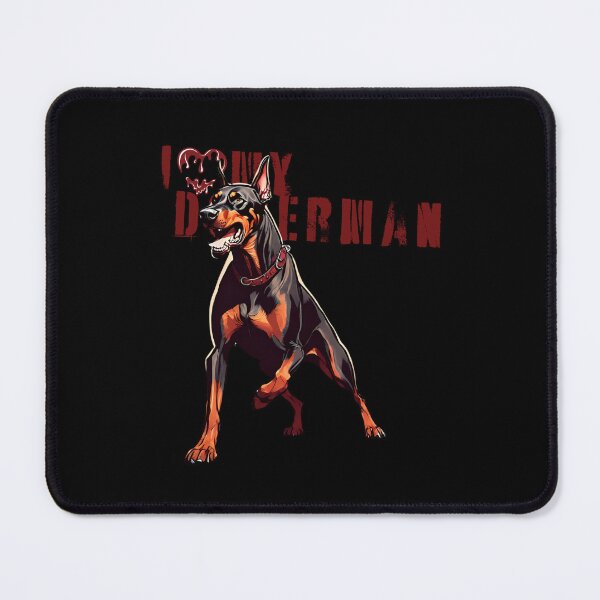 Item preview, I love my Doberman Dog designed and sold by GoodyPaws.