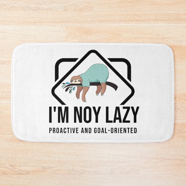 Item preview, I'm not lazy ,Proactive and Goal-Oriented : from egyape artists designed and sold by egyape ⭐⭐⭐⭐⭐.