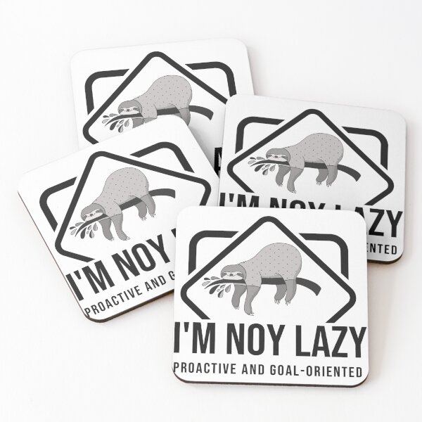 Item preview, I'm not lazy ,Proactive and Goal-Oriented : from egyape artists (monochrome) designed and sold by egyape ⭐⭐⭐⭐⭐.