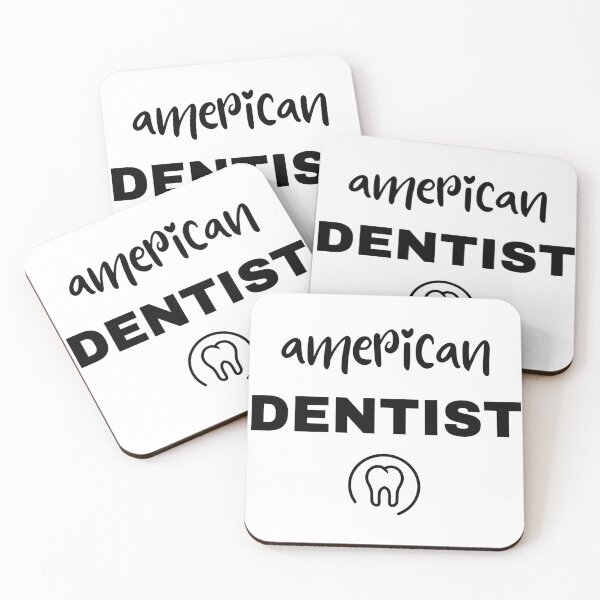 Item preview, American Dentist designed and sold by GbzDigital.
