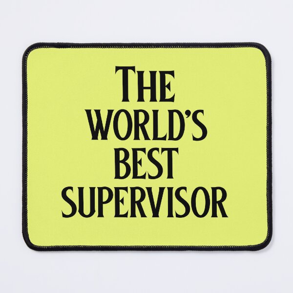 Item preview, The World's Best Supervisor designed and sold by 87-Aesthetics.