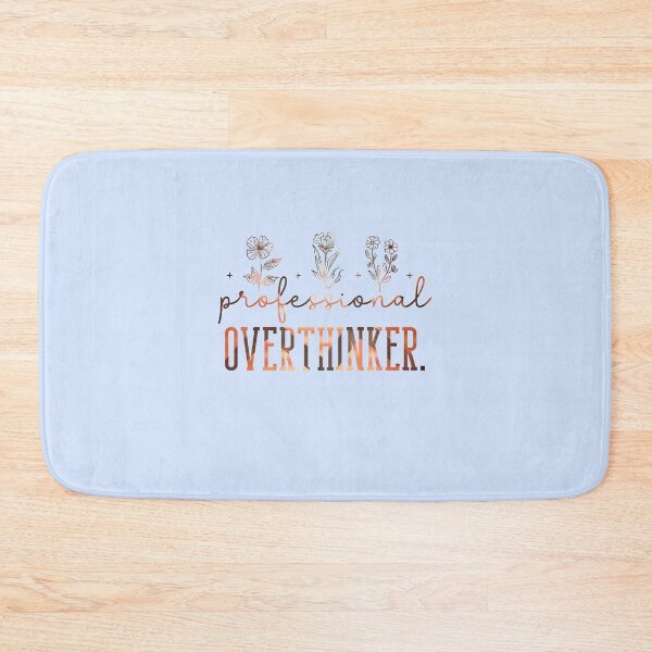 Item preview, Professional Overthinker, Analytical Mind graphic slogan, humor funny overthinking quote designed and sold by creativerooney.