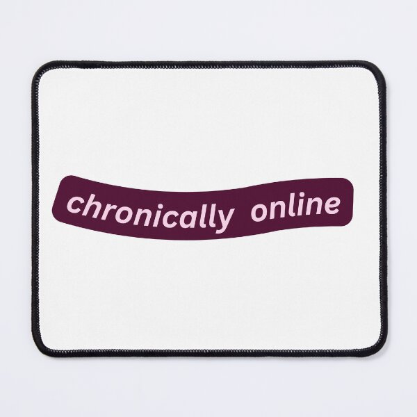 Item preview, chronically online designed and sold by shopfromluvv.