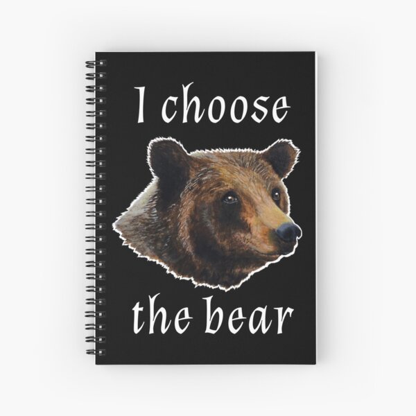 Item preview, I choose the bear - White Text designed and sold by SharksnRainbows.