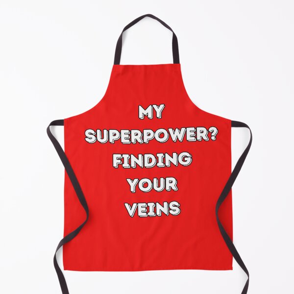 Item preview, My superpower? Finding your veins: Vascular Technologist designed and sold by SoyMoni.