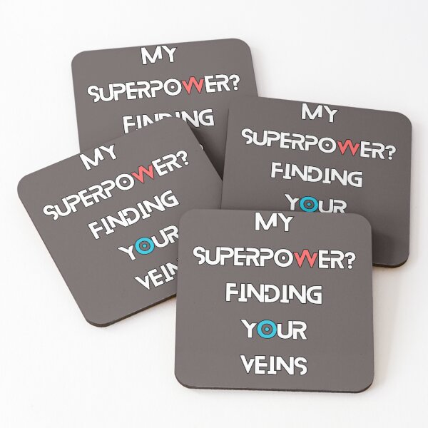 Item preview, My superpower? Finding your veins: Vascular Technologist designed and sold by SoyMoni.