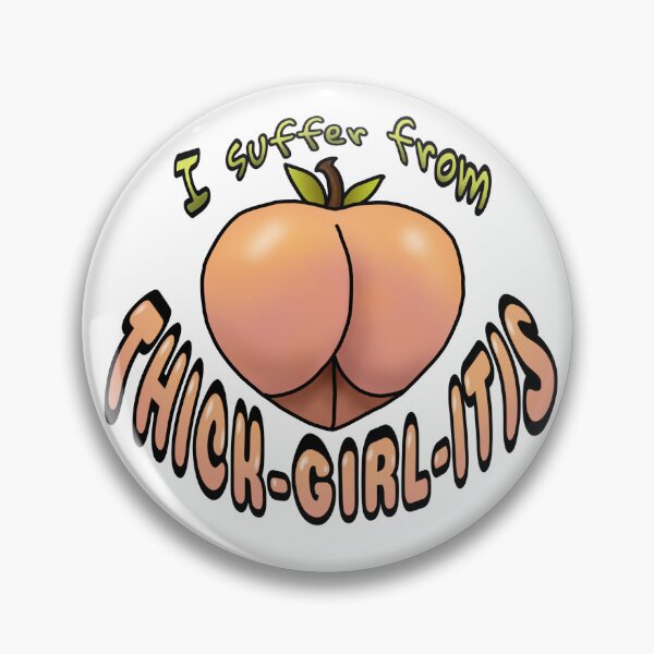 Item preview, I Suffer From Thick-girl-itis designed and sold by Azriel Wiorek.