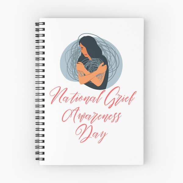 Item preview, National Grief Awareness Day designed and sold by Simo0455.