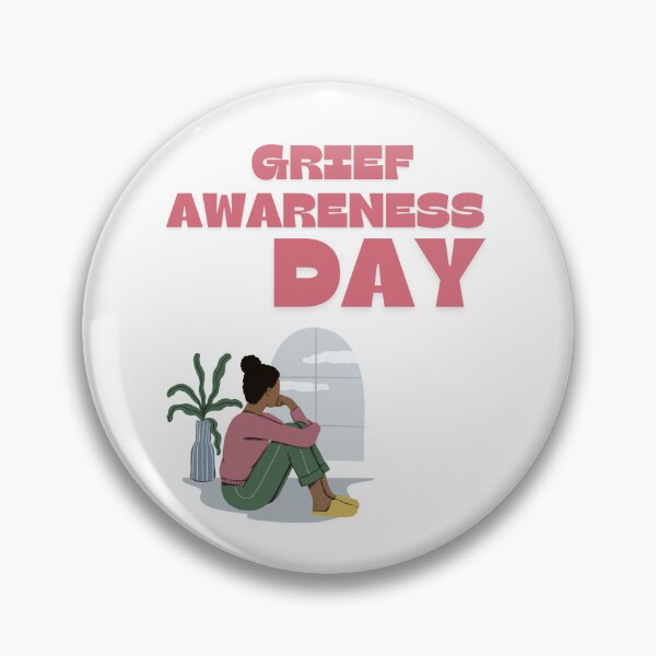 Item preview, Grief Awareness Day designed and sold by Simo0455.