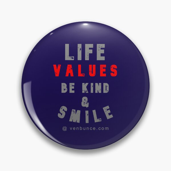 Item preview, Life Values Be Kind - Smile designed and sold by alien almanac.