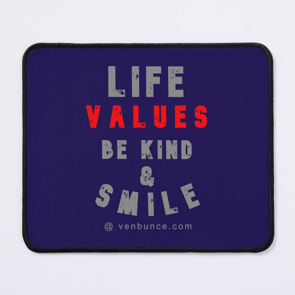 Item preview, Life Values Be Kind - Smile designed and sold by AlienAlmanac.