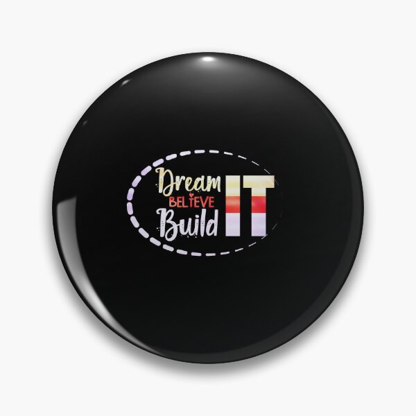 Item preview, Dream it, Believe it, Build it designed and sold by creativerooney.