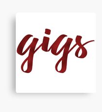 Gigs Canvas Print