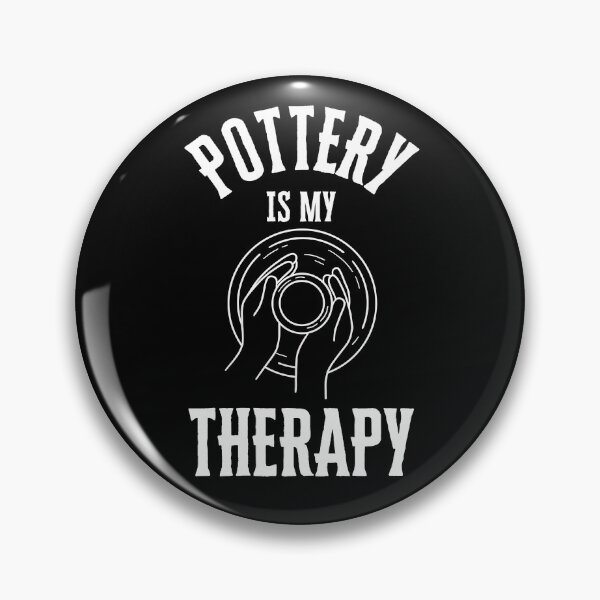 Item preview, Pottery is my therapy designed and sold by sydney-syder.