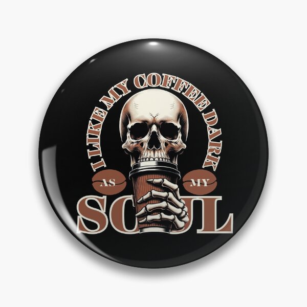 Item preview, I Like My Coffee Dark As My Soul designed and sold by artwaves.