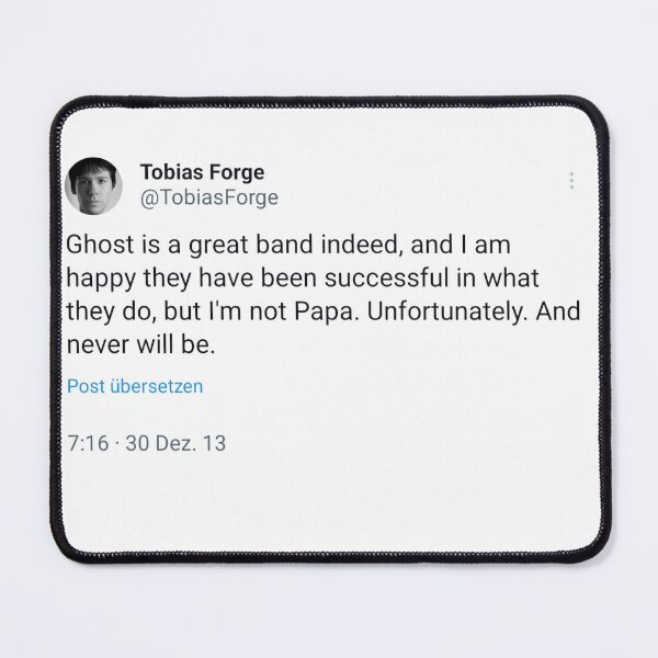 Item preview, Tobias Forge Tweet "I'm not Papa." designed and sold by Doodlekamikaze.