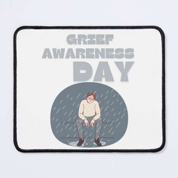 Item preview, Grief Awareness Day designed and sold by Simo0455.