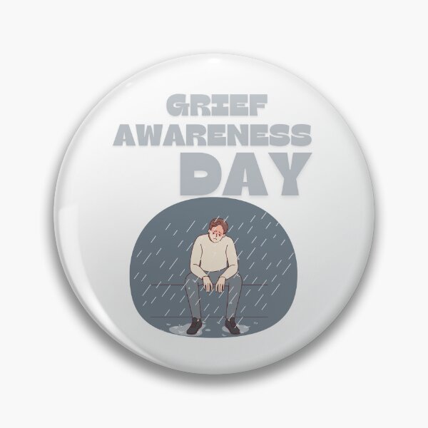 Item preview, Grief Awareness Day designed and sold by Simo0455.