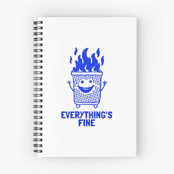Item preview, Dumpster Fire Everything's is Fine designed and sold by DiscoDash.