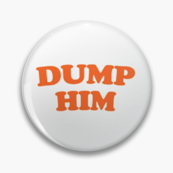 Item preview, Dump Him Retro Vintage Gift  designed and sold by LADistrictGarb.