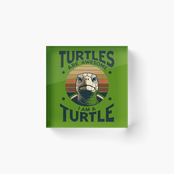 Item preview, Turtles Are Awesome I Am A Turtle designed and sold by Kuki-shop.