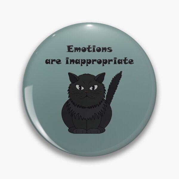 Item preview, Black cat Tomeo with the inscription "Emotions are inappropriate" designed and sold by Cherevan.