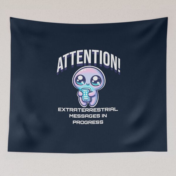 Item preview, ATTENTION! Extraterrestrial Messages in Progress designed and sold by InspireHubWear.