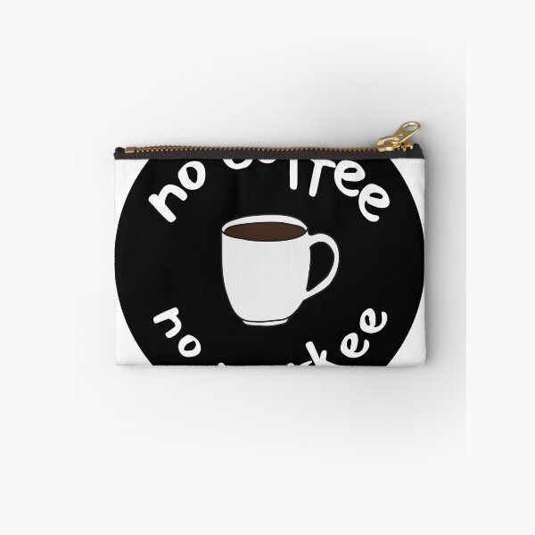Item preview, No coffee, No workee designed and sold by flirtyandsturdy.