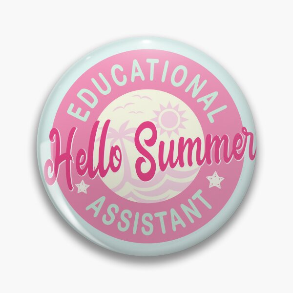 Item preview, Hello  Summer - t-shirt for Educational Assistant  designed and sold by TaraGbear.