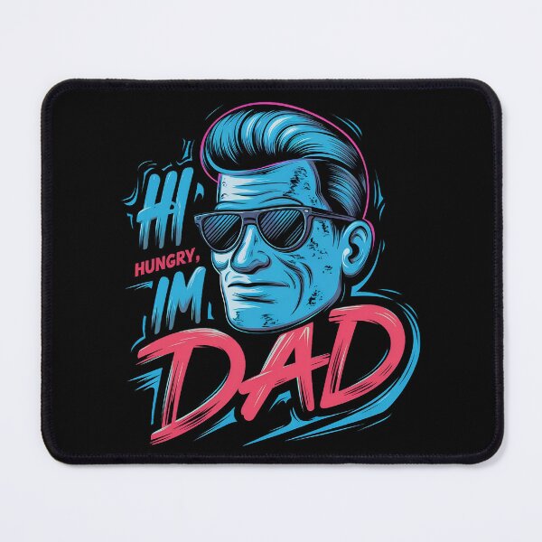 Item preview, Hi Hungry, I'm Dad designed and sold by PlanetMarker.