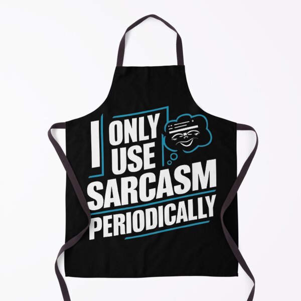 Item preview, I Only Use Sarcasm Periodically designed and sold by Hairball-Pets.