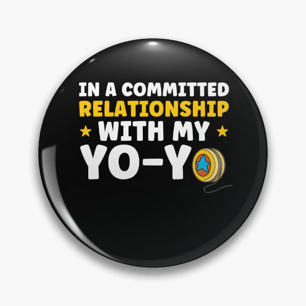 Item preview, In a relationship with my Yo-Yo Funny Yo-Yo Player designed and sold by BlueBerry-Pengu.