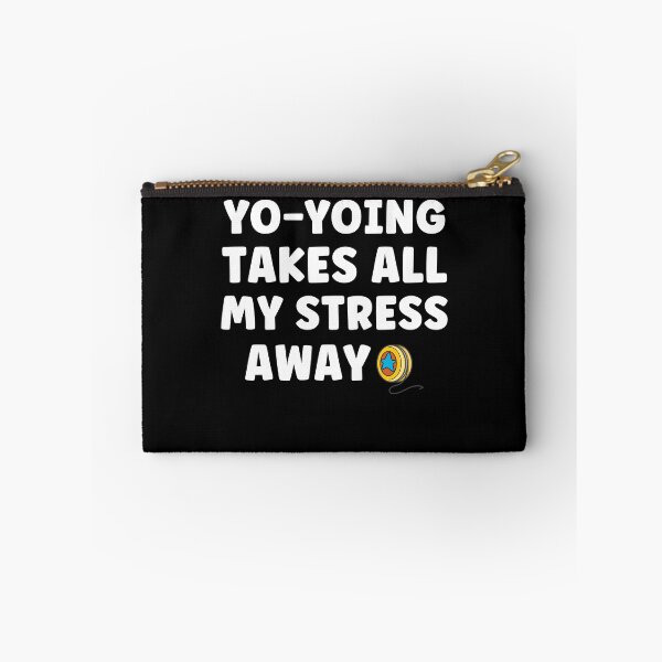 Item preview, Yo-Yoing Takes all my Stress Away Yoyoing Funny designed and sold by BlueBerry-Pengu.