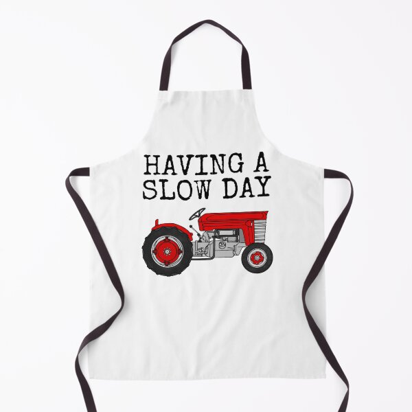 Item preview, Having A Slow Day, Tractor Farmer Farming Funny designed and sold by doodlerob.