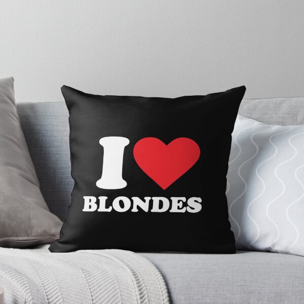 Item preview, I Love Blondes. Viral Meme. Social Media. Offensive Humour. Dark Humour designed and sold by SillyMerchant.