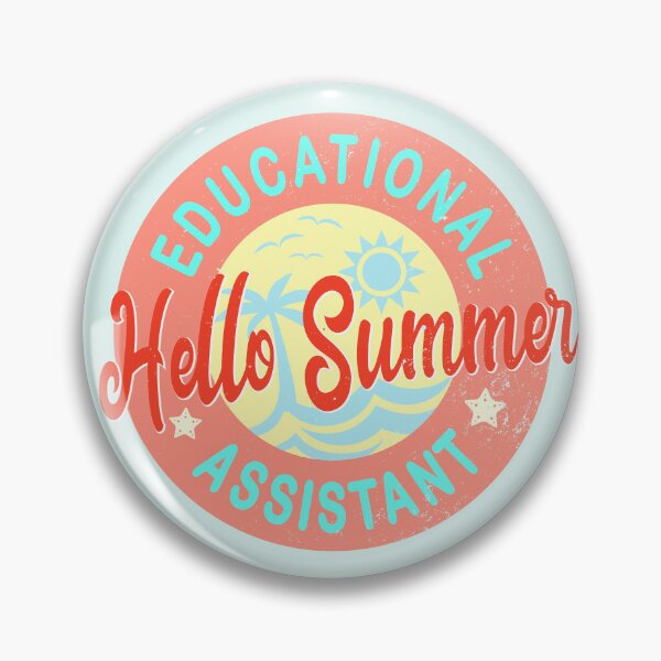Item preview, Hello  Summer - t-shirt for Educational Assistant  designed and sold by TaraGbear.