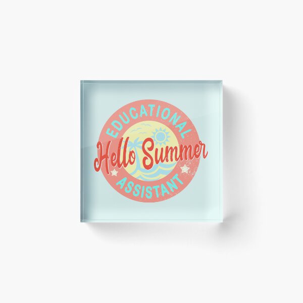 Item preview, Hello  Summer - t-shirt for Educational Assistant  designed and sold by TaraGbear.