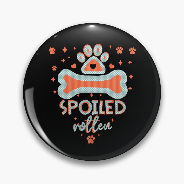 Item preview, Spoiled Rotten designed and sold by creativerooney.