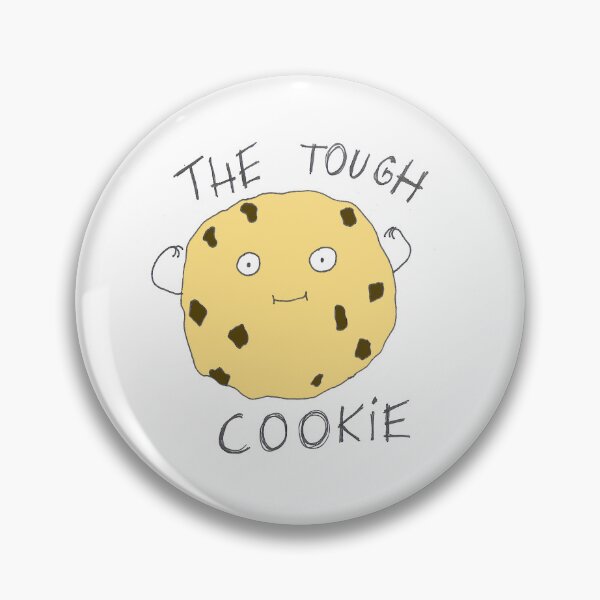 Item preview, The Tough Cookie designed and sold by Lizuza.