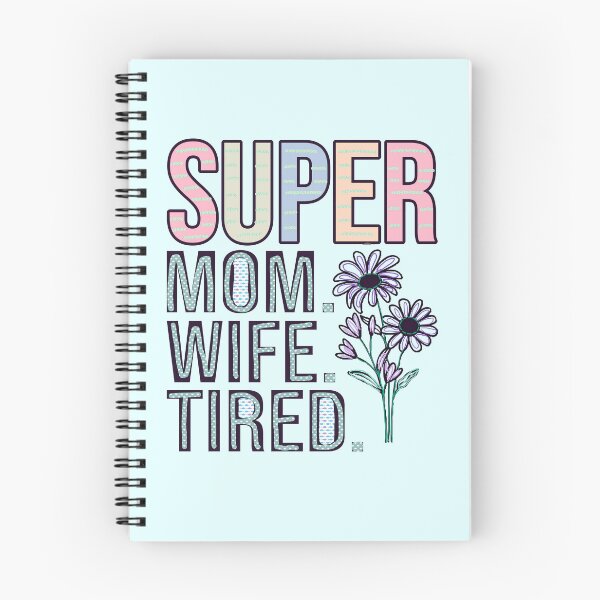 Artikelvorschau, Super Mama Super Ehefrau Super Müde entworfen und verkauft von creativerooney.
