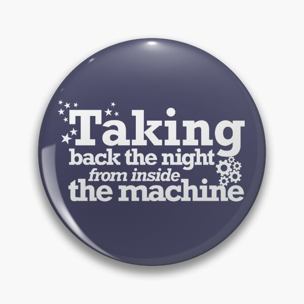 Item preview, Taking Back The Night (From Inside The Machine) designed and sold by LawTurley.