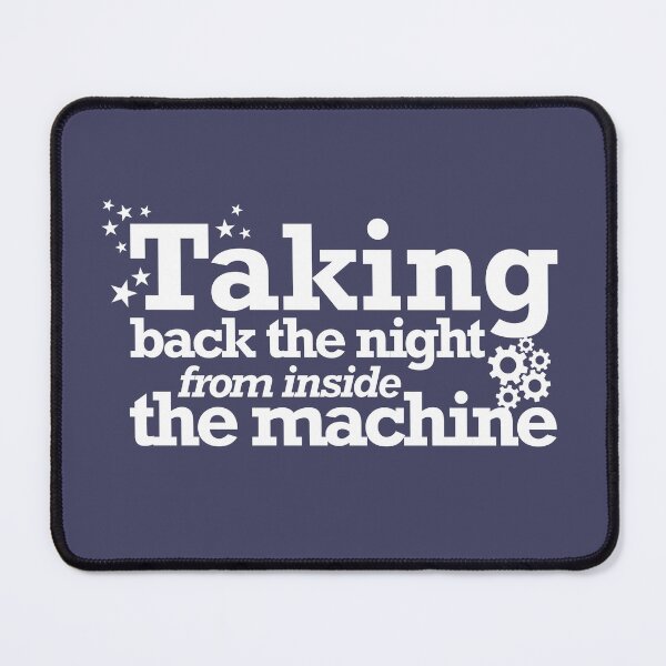 Item preview, Taking Back The Night (From Inside The Machine) designed and sold by LawTurley.