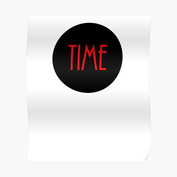 Time Is A Flat Circle Wall Art Redbubble