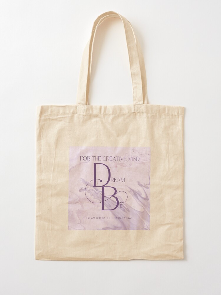 Thumbnail 2 of 5, Tote Bag, DreamBig! by E. H.: For the Creative Mind designed and sold by DesignsbyEH.