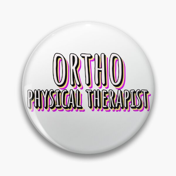 Item preview, Ortho Physical Therapist designed and sold by Designsbyeliane.