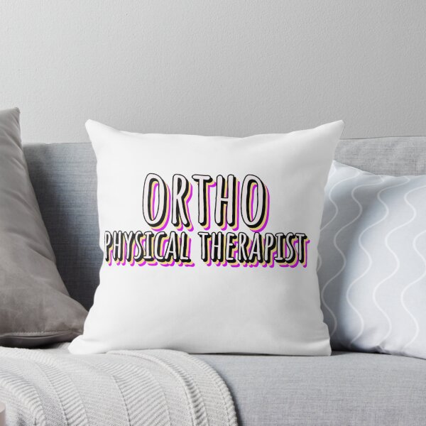 Item preview, Ortho Physical Therapist designed and sold by Designsbyeliane.