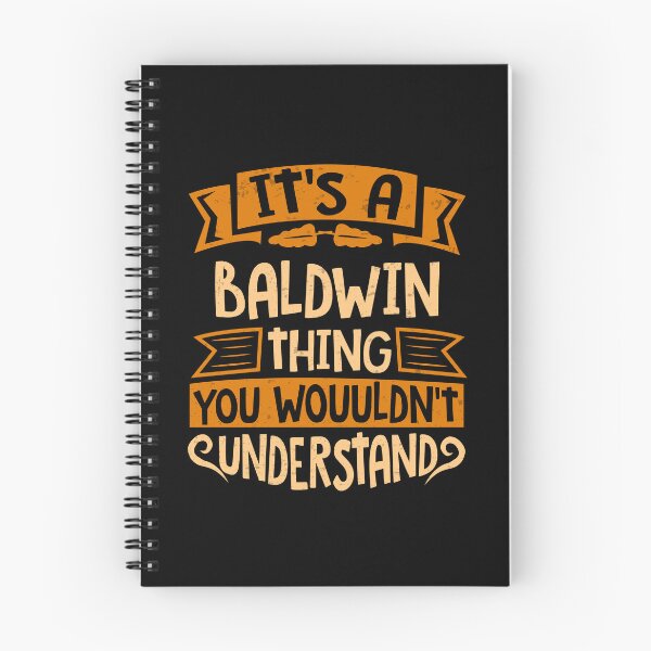 Item preview, It Is A Baldwin Thing You Wouldn't Understand designed and sold by Share-me.