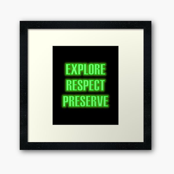 Item preview, Explore Respect Preserve - Environment Quotes designed and sold by Jaaazzz.